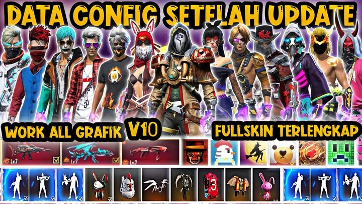 SETELAH UPDATE❗ DATA CONFIG VVIP FREE FIRE MAX❗CONFIG FF TERBARU 2022❗ SETELAH UPDATE V10❗CONFIG FF