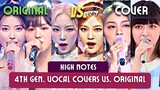 [High Notes] 4th Gen. Idols Vs. Original Singers (ft. Nmixx, aespa, Kep1er, etc. ) Live Vocals Only