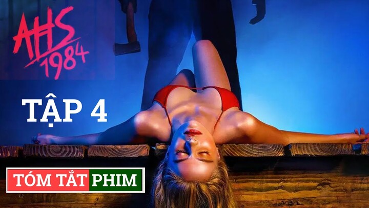 AHS 9 Tập 4: SÁT THỦ ĐẠI CHIẾN ✅ TRÙM CUỐI Xuất Hiện 🔴 Tóm Tắt Phim Truyện Kinh Dị Mỹ 9: 1984