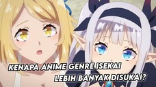 kenapa anime isekai atau fantasi lebih disukai banyak orang?