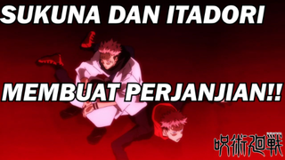 ❌ Perjanjian Antara Itadori dan Sukuna ❌- Jujutsu Kaisen