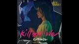 Kill My Love - CityNoise (Becoming Witch: The Witch Is Alive) OST Part 2 || K-DRAMA Soundtrack