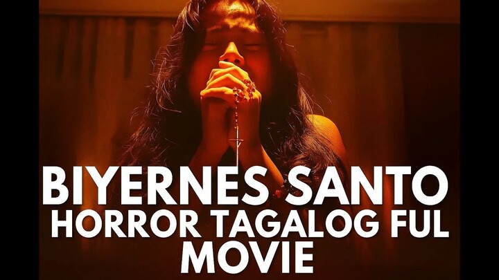 BIYERNES SANTO | Full Movie | Tagalog Horror Thriller | Pinoy Movie HD