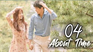 About Time Ep 4 Tagalog Dubbed