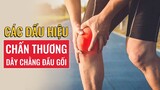 Dấu hiệu chấn thương dây chằng đầu gối| BS Dương Minh Tân, Vinmec Phú Quốc