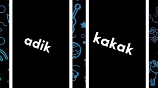 pilih kakak nya atau adiknya?!