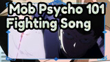 Mob Psycho 100-Fighting Song_B