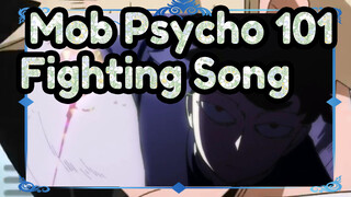 Mob Psycho 100-Fighting Song_A