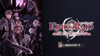 king's raid: Ishi wo Tsugumono-tachi (episode) 6