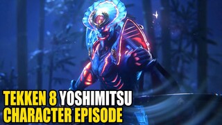 Tekken 8 - Character Episode: Yoshimitsu