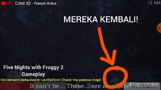 [Five Nights with Froggy2] MEREKA KEMBALI! INDO GAMEPLAY NIGHT 3