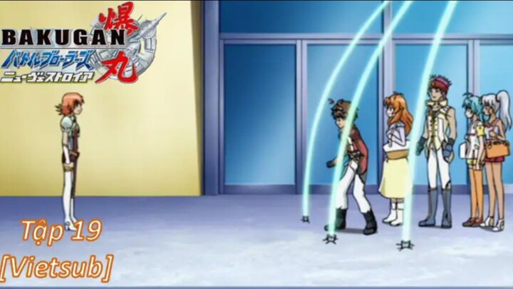 Bakugan Battle Brawlers - New Vestroia [Japanese] Vietsub -Tập 19 | Chiến Binh Bakugan SS2