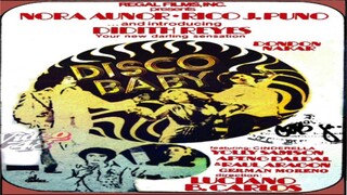 NORA AUNOR, RICO J. PUNO & DIDITH REYES | DISCO BABY (1977) FULL MOVIE