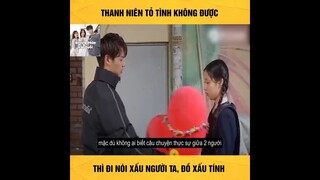 (P3) Bị Phũ Xong Dỡ Thói Xấu #ReviewphimHan