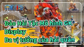 [Đảo Hải Tặc/Mô hình GK Diaplay] Ba vị tướng của hải quân