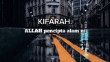 KIFARAH ALLAH SWT.