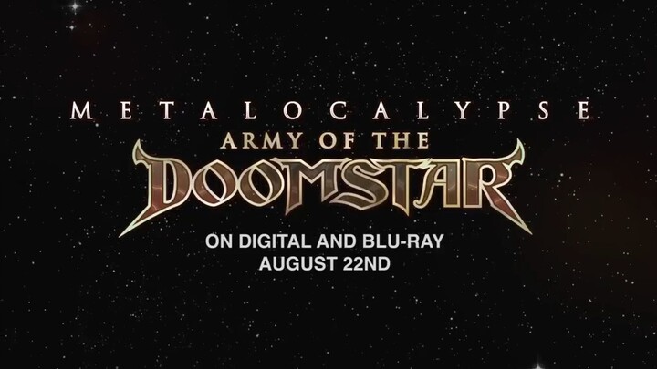 Watch for free Metalocalypse Army of the Doomstar  (link in description)
