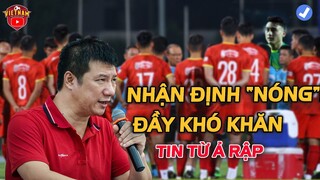 Thông Tin Báo Về Từ Ả Rập, BLV Quang Huy nhận đinh đầy khó khăn cho ĐTVN