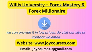 Willis University – Forex Mastery & Forex Millionaire