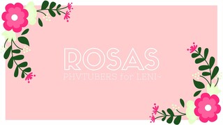 Rosas (one-shot cover) | PHVTubers for Leni!!!