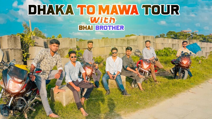 Dhaka To Mawa Tour With Bhai Brother | NS160 Crazy Ride | Full Throttle | Gopro Hero11 - NK EMON 🤍