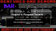 Akhirnya Junior Berhasil Menangkap Pemimpin Sekte Sesat! |Dentures And Demons Last Part