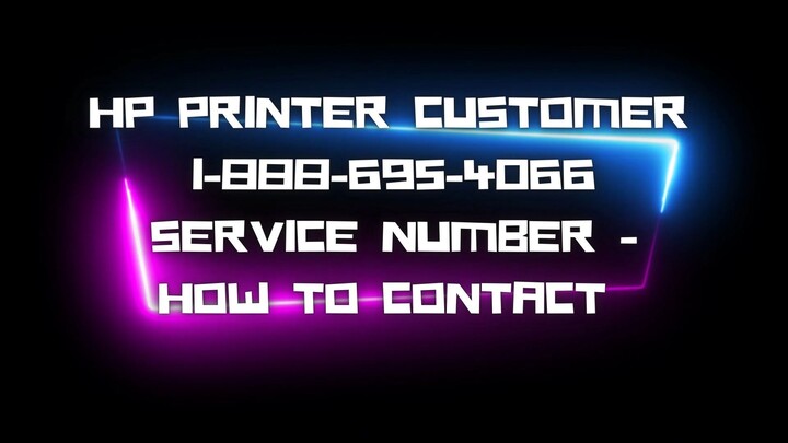 🎋HP Printer Customer☔【1888-695-4066】☔ Service Number👝🎋 - How To Contact🎋