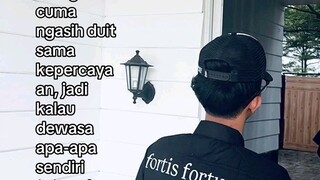 sudah terbiasa sejak kecil