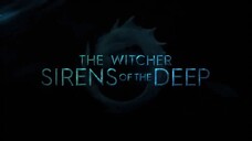 The Witcher_ Sirens of The Deep _ Official Trailer _ Netflix