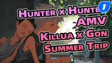 The Summer Trip of Him and Him | Hunter x Hunter / Killua x Gon_1