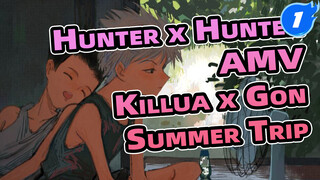 The Summer Trip of Him and Him | Hunter x Hunter / Killua x Gon_1