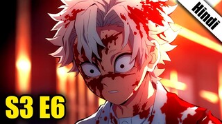 Demon Slayer Season 3 Episode 6 in Hindi