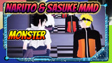 [Naruto MMD] Naruto & Sasuke - Monster
