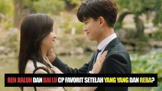 Ren Jialun dan Bai Lu Menjadi Pasangan Favorit Setelah Dilraba Dilmurat dan Yang Yang 🎥