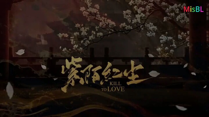 Drama BL Kill To Love (2025) eps 9 sub indo