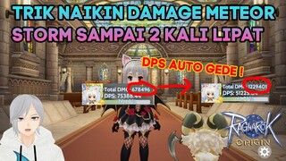 TRIK BIKIN DAMAGE METEOR JADI 2 KALI LIPAT DIJAMIN JADI DPS TERBAIK SEKECEMATAN RAGNAROK ORIGIN