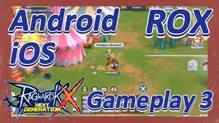 [Ragnarok X: Next Generation] ROX Gameplay 3(Android/iOS)