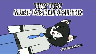 TIPE TIPE MURID PAS MAU DISUNTIK