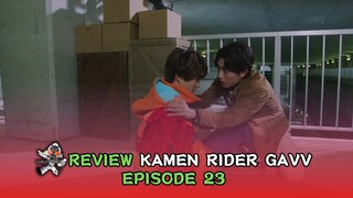 EPISODE INI DARK BANGET! | Review Kamen Rider Gavv Eps. 23