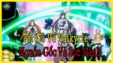 Tất Cả Về Các Valkyrie Trong Record Of Ragnarok Nguồn Gốc Và Sức Mạnh | Hồ Sơ Nhân Vật