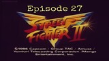 Street Fighter II Episode 27