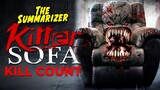 KILLER SOFA (2019) KILL COUNT | Movie Recap
