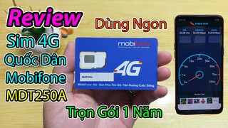 Trên Tay Sim 4G Mobifone MDT250A Trọn Gói 1 Năm, liệu có ngon như lời đồn