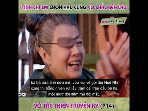 VÕ TẮC THIÊN PHẦN 14