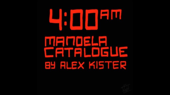 4 A.M - MANDELA CATALOGUE (SPOILERS, FLASH, DISTURBING IMAGERY)