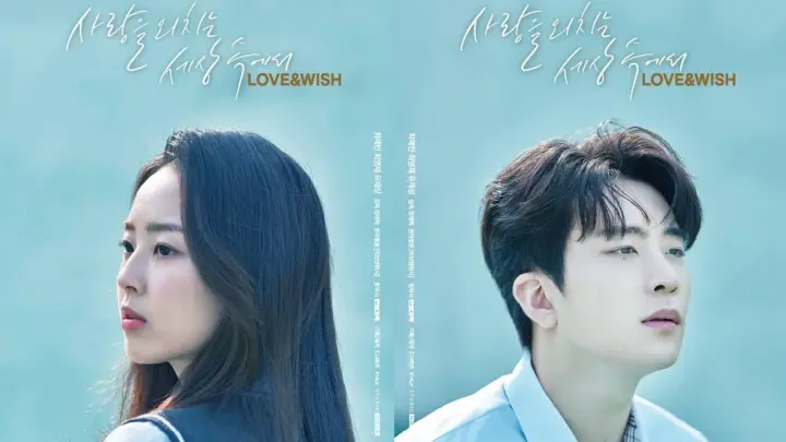 Love & Wish (러브 앤 위시) Korean Drama 2021 | Choi Youngjae & Choi Yebin