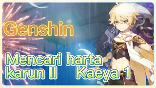 Mencari harta karun II Kaeya 1