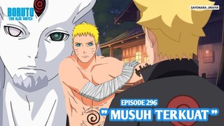 Boruto Episode 296 Subtitle Indonesia Terbaru - Boruto Two Blue Vortex 11 Part 228 Musuh Terkuat