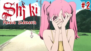 【 FANDUB INDONESIA 】Shiki - Sebel! Asik Menghalu, Digangguin Temen