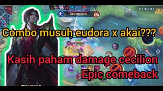 KETEMU MUSUH COMBO HARAM EUDORA X AKAI • CECILION BUILD ITEM TERSAKIT 2022 • GAMEPLAY MOBILE LEGENDS